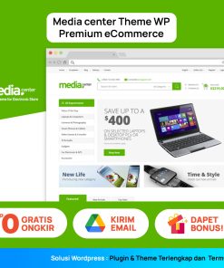 Media Center Tema Wordpress Premium eCommerce - Responsif & Mobile Friedly - Theme WordPress eCommerce + BONUS