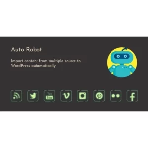 Auto Robot – WordPress Autoblogging Plugin