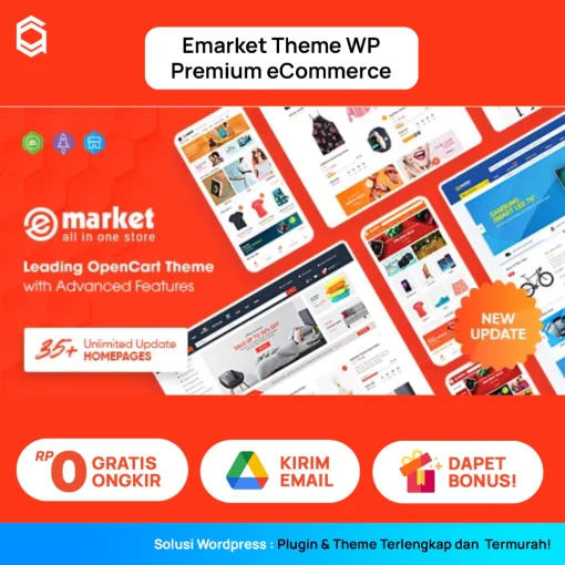 EMarket Tema Wordpress Premium eCommerce - Responsif & Mobile Friedly - Theme WordPress Toko Online Termurah + BONUS