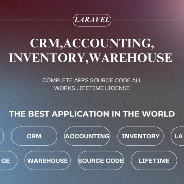 SOURCE CODE CRM,ACCOUNTING, INVENTORY,WAREHOUSE LIFETIME LICENSE (1 APLIKASI LENGKAP) LARAVEL